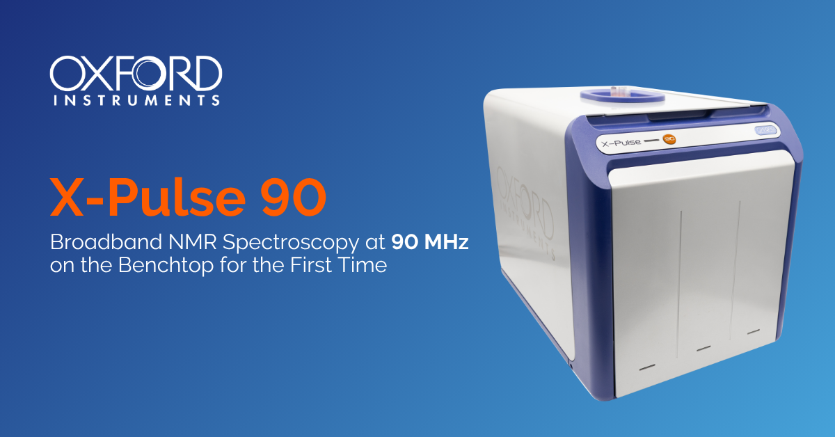 X-Pulse 90 Product Launch – A Month On - Oxford Instruments